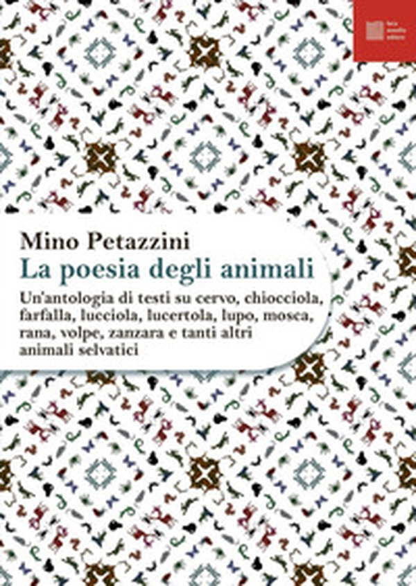 La poesia degli animali - Vol. 2 - Librerie.coop La poesia degli animali - Vol. 2 - Librerie.coop
