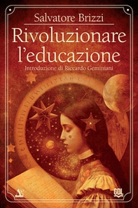 Rivoluzionare l'educazione - Librerie.coop Rivoluzionare l'educazione - Librerie.coop