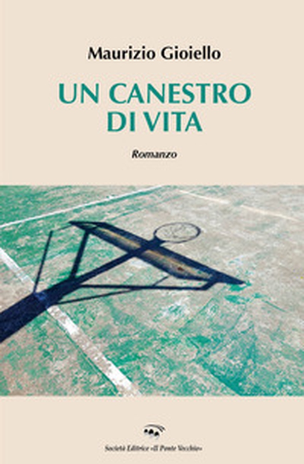 Un canestro di vita - Librerie.coop Un canestro di vita - Librerie.coop
