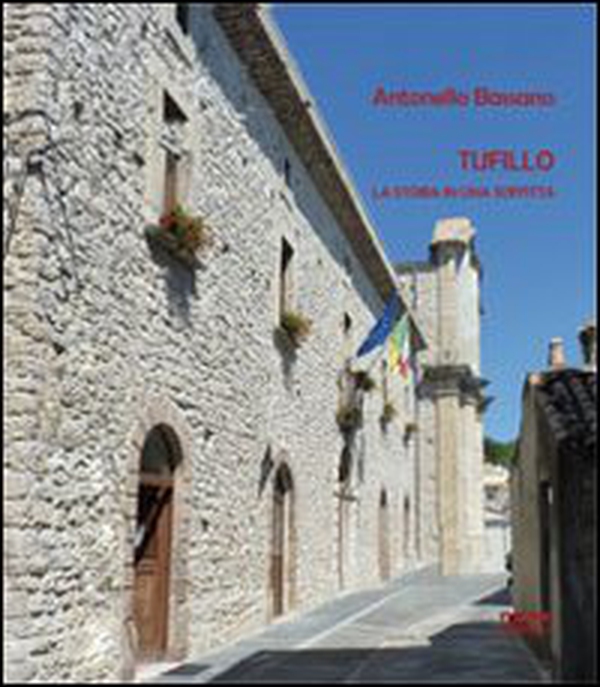 Tufillo. La storia in una soffitta - Librerie.coop Tufillo. La storia in una soffitta - Librerie.coop