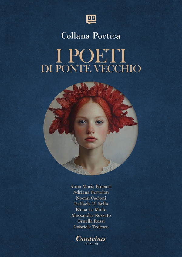 Collana Poetica I Poeti di Ponte Vecchio vol. 16 - Edizione 2025 - Librerie.coop Collana Poetica I Poeti di Ponte Vecchio vol. 16 - Edizione 2025 - Librerie.coop