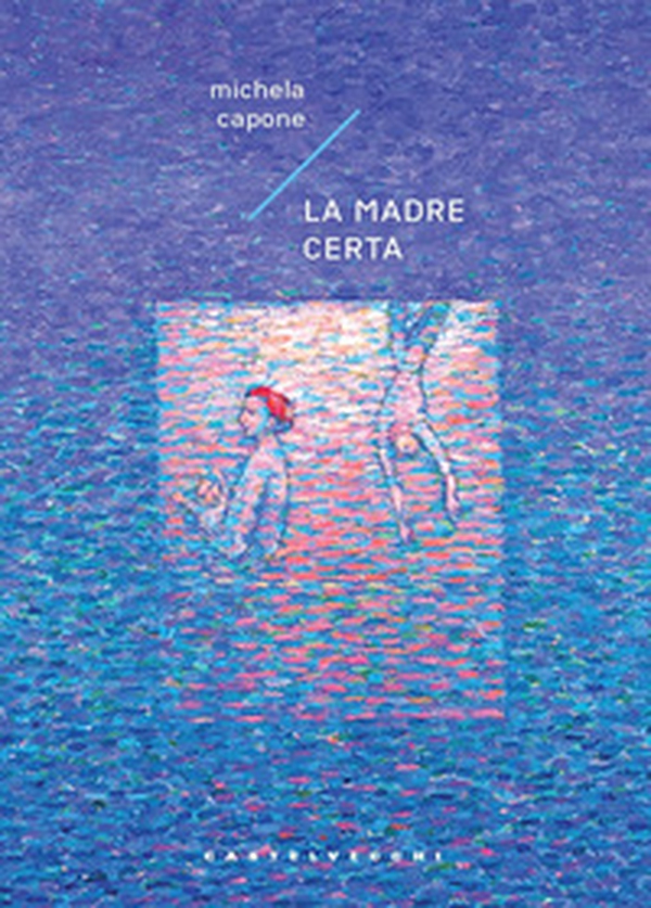 La madre certa - Librerie.coop La madre certa - Librerie.coop