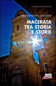 Macerata tra storia e storie - Librerie.coop