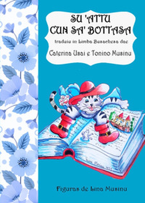 Su 'attu cun sas bottasa - Librerie.coop Su 'attu cun sas bottasa - Librerie.coop