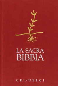 La Sacra Bibbia. CEI-UELCI - Librerie.coop