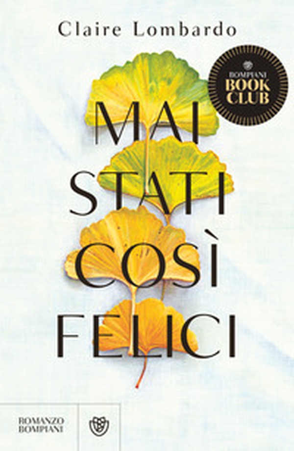Mai stati così felici - Librerie.coop Mai stati così felici - Librerie.coop