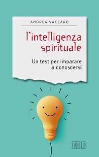 L'intelligenza spirituale - Librerie.coop L'intelligenza spirituale - Librerie.coop