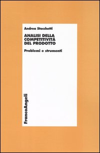 Analisi della competitività del prodotto. Problemi e strumenti - Librerie.coop