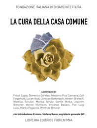 La cura della casa comune. Spunti e riflessioni - Librerie.coop