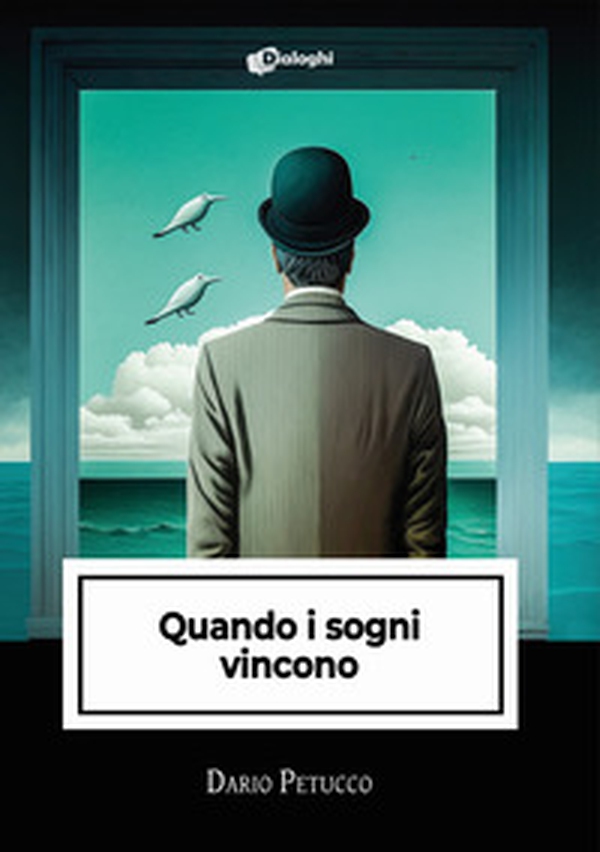 Quando i sogni vincono - Librerie.coop Quando i sogni vincono - Librerie.coop