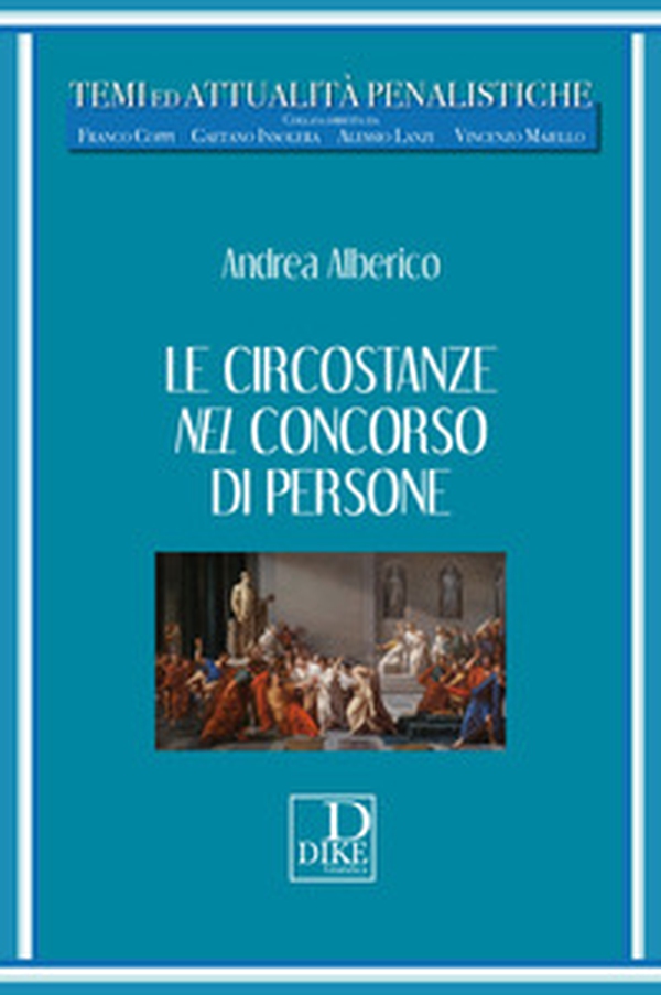 Circostanze nel concorso di persone - Librerie.coop Circostanze nel concorso di persone - Librerie.coop