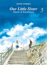 Our little sister. Diario di Kamakura - Vol. 5 - Librerie.coop Our little sister. Diario di Kamakura - Vol. 5 - Librerie.coop