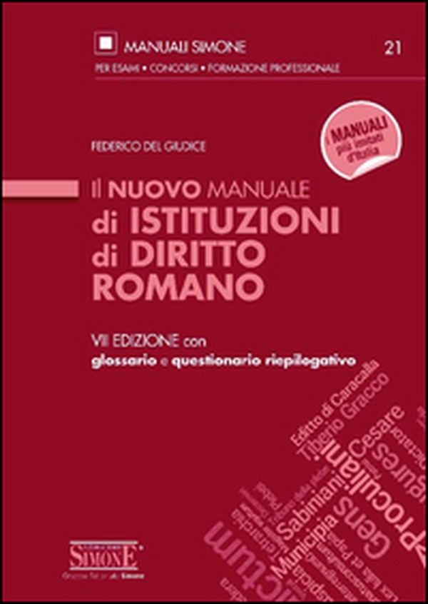 Il nuovo manuale di istituzioni di diritto romano. Con glossario e questionario riepilogativo - Librerie.coop Il nuovo manuale di istituzioni di diritto romano. Con glossario e questionario riepilogativo - Librerie.coop