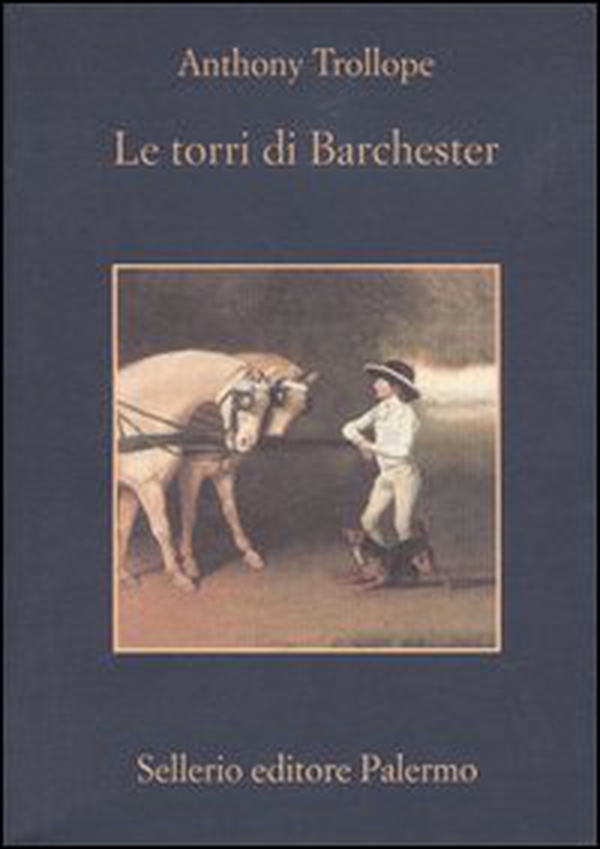 Le torri di Barchester - Librerie.coop Le torri di Barchester - Librerie.coop
