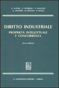 Diritto industriale. Proprietà intellettuale e concorrenza - Librerie.coop