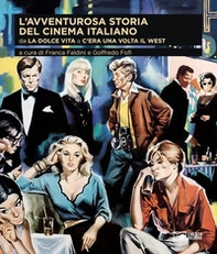 L'avventurosa storia del cinema italiano - Vol. 3 - Librerie.coop