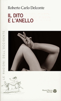 Il dito e l'anello - Librerie.coop Il dito e l'anello - Librerie.coop