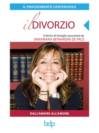 Divorzio - Il procedimento contenzioso - Librerie.coop Divorzio - Il procedimento contenzioso - Librerie.coop