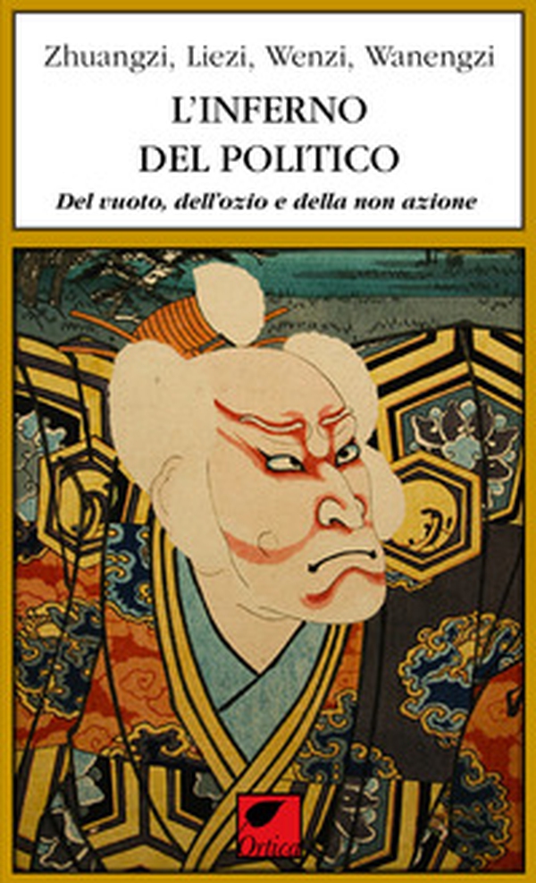 L'inferno del politico. Del vuoto, dell'ozio e della non azione - Librerie.coop L'inferno del politico. Del vuoto, dell'ozio e della non azione - Librerie.coop