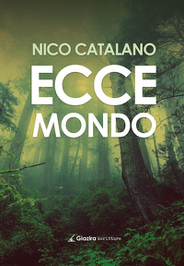 Ecce mondo - Librerie.coop Ecce mondo - Librerie.coop