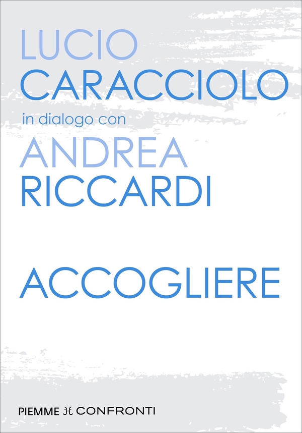 Accogliere - Librerie.coop Accogliere - Librerie.coop