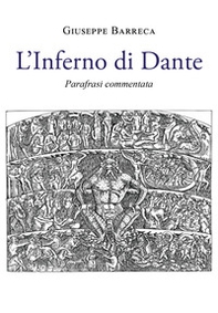 L'Inferno di Dante. Parafrasi e commento - Librerie.coop