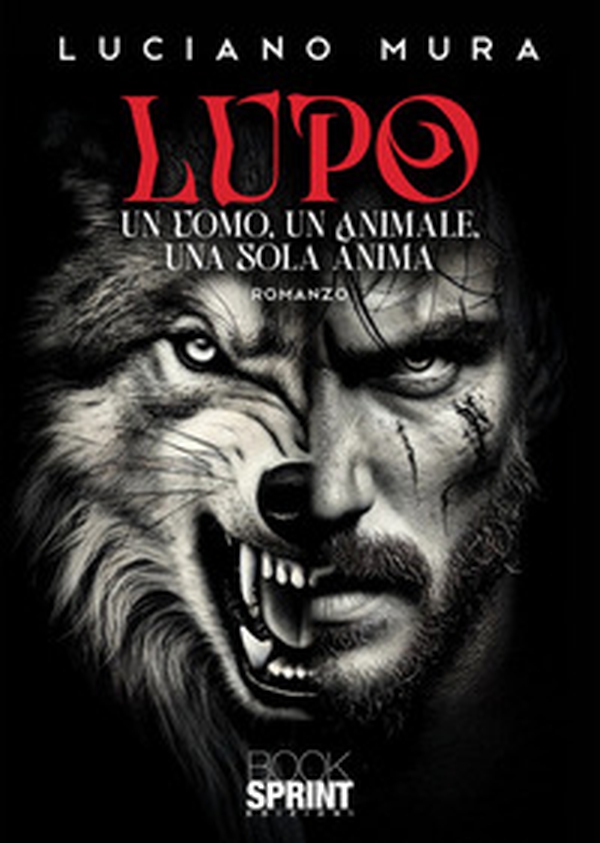 Lupo. Un uomo, un animale, una sola anima - Librerie.coop Lupo. Un uomo, un animale, una sola anima - Librerie.coop