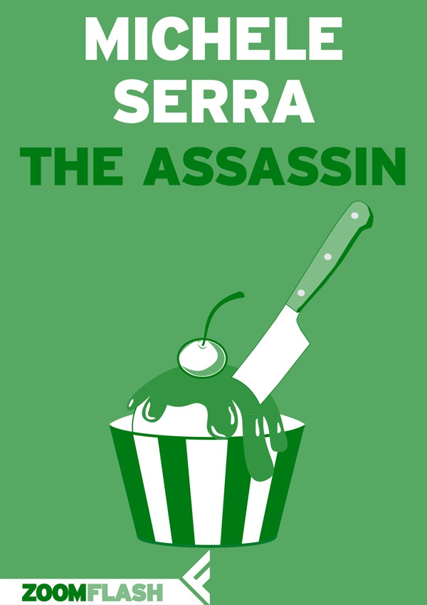 The Assassin - Librerie.coop The Assassin - Librerie.coop