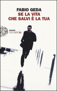 Se la vita che salvi è la tua - Librerie.coop Se la vita che salvi è la tua - Librerie.coop