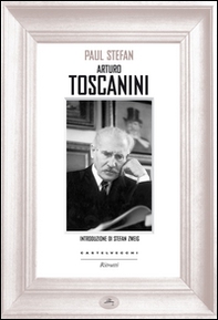Arturo Toscanini - Librerie.coop