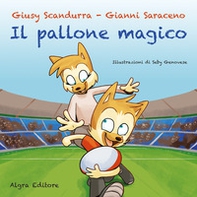 Il pallone magico - Librerie.coop Il pallone magico - Librerie.coop