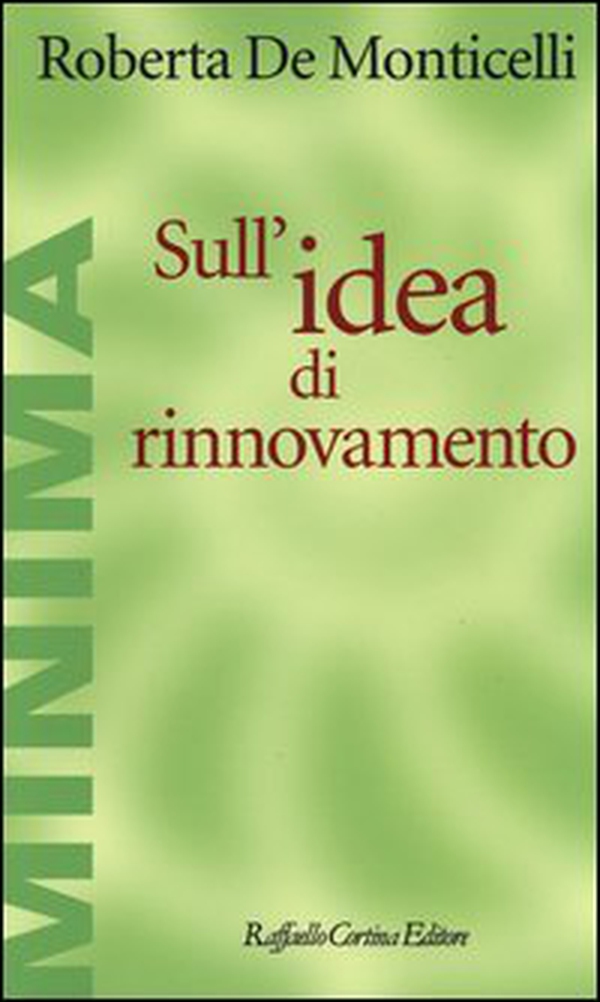 Sull'idea di rinnovamento - Librerie.coop Sull'idea di rinnovamento - Librerie.coop