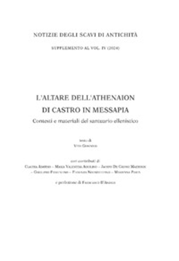 L'altare dell'Athenaion di Castro in Messapia. Contesti e materiali del santuario ellenistico - Librerie.coop