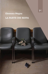 La parte che resta - Librerie.coop