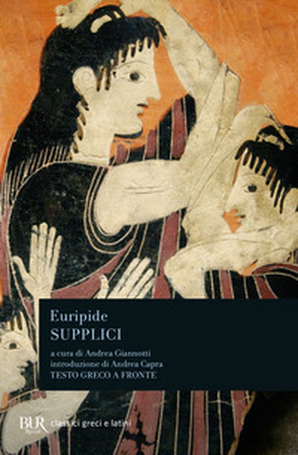 Supplici. Testo greco a fronte - Librerie.coop Supplici. Testo greco a fronte - Librerie.coop