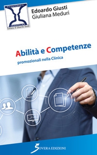 Abilità e competenze promozionali nella clinica - Librerie.coop Abilità e competenze promozionali nella clinica - Librerie.coop