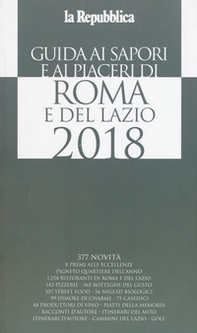 Guida ai sapori e ai piaceri di Roma e del Lazio 2018 - Librerie.coop
