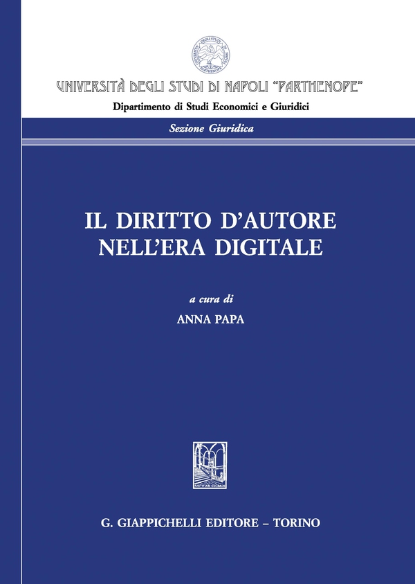 Il diritto d'autore nell'era digitale - Librerie.coop Il diritto d'autore nell'era digitale - Librerie.coop
