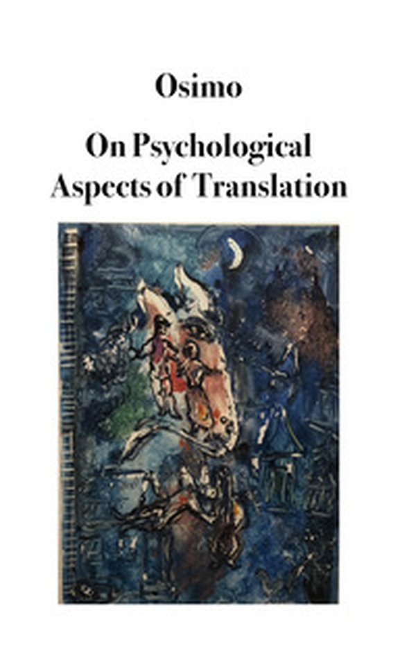 On psychological aspects of translation - Librerie.coop On psychological aspects of translation - Librerie.coop
