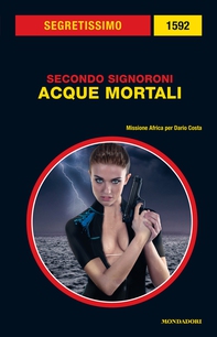 Acque mortali (Segretissimo) - Librerie.coop