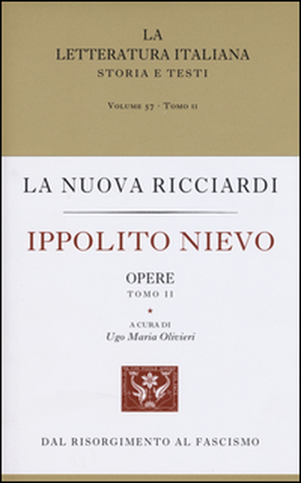 Ippolito Nievo. Opere - Librerie.coop Ippolito Nievo. Opere - Librerie.coop