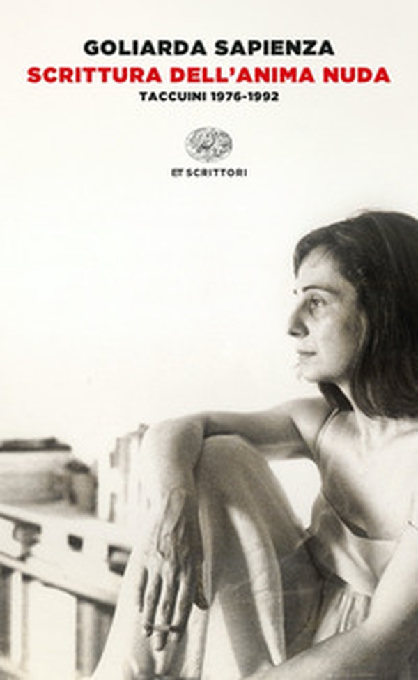 Scrittura dell'anima nuda. Taccuini 1976-1992 - Librerie.coop Scrittura dell'anima nuda. Taccuini 1976-1992 - Librerie.coop