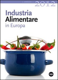 Industria alimentare in Europa 2012 - Librerie.coop