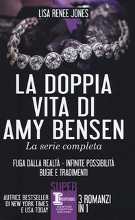 La doppia vita di Amy Bensen. La serie completa: Fuga dalla realtà-Infinite possibilità-Bugie e tradimenti - Librerie.coop