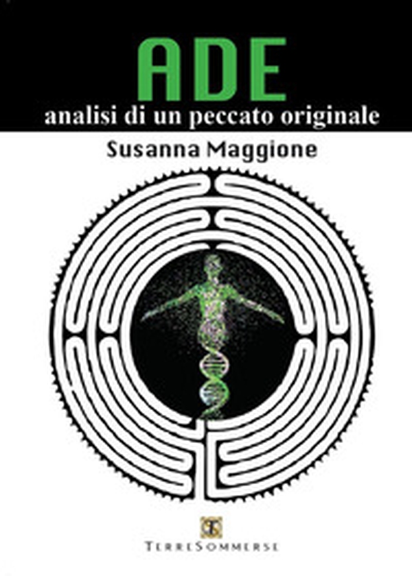 Ade. Analisi di un peccato originale - Librerie.coop Ade. Analisi di un peccato originale - Librerie.coop