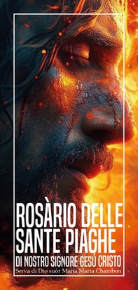 Rosàrio delle sante piaghe di nostro Signore Gesú Cristo - Librerie.coop