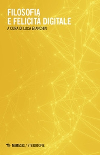 Filosofia e felicità digitale - Librerie.coop