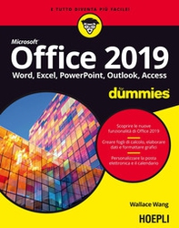 Office 2019 For Dummies. Word, Excel, Power Point, Outlook, Access - Librerie.coop