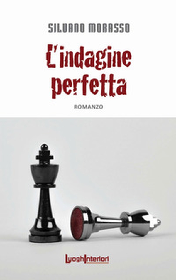L'indagine perfetta - Librerie.coop L'indagine perfetta - Librerie.coop