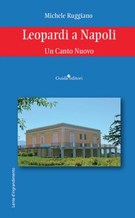 Leopardi a Napoli. Un canto nuovo - Librerie.coop